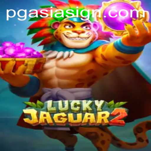 A Journey into the Thrilling World of Luckyjaguar2: The PGASIA Phenomenon