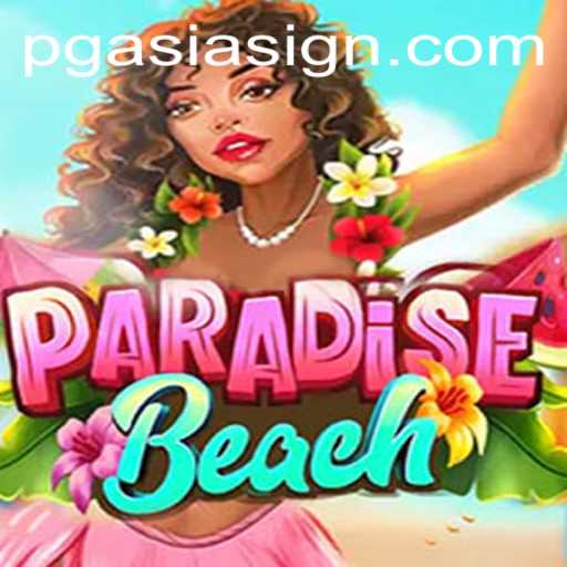 ParadiseBeach: Dive into the Ultimate Gaming Experience with PGASIA